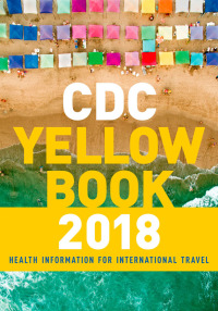 صورة الغلاف: CDC Yellow Book 2018: Health Information for International Travel 9780190628611