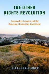 Cover image: The Other Rights Revolution 9780190467319