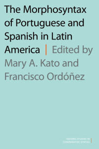 Imagen de portada: The Morphosyntax of Portuguese and Spanish in Latin America 1st edition 9780190465889