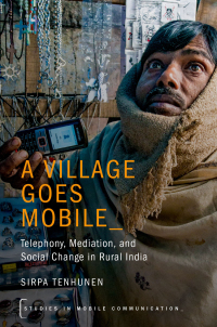 Cover image: A Village Goes Mobile 9780190630270