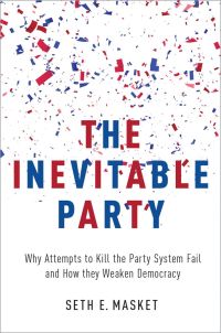 Cover image: The Inevitable Party 9780190220846