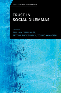 Cover image: Trust in Social Dilemmas 1st edition 9780190630782