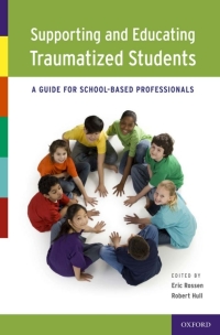 Titelbild: Supporting and Educating Traumatized Students 1st edition 9780199766529