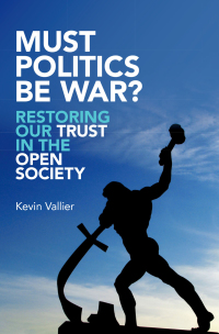 Cover image: Must Politics Be War? 9780190632830