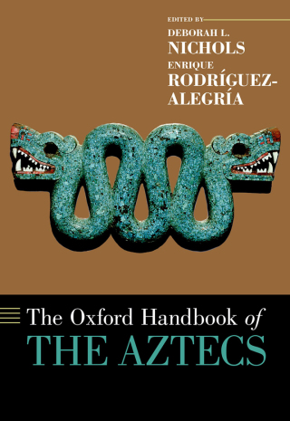 Titelbild: The Oxford Handbook of the Aztecs 1st edition 9780199341962
