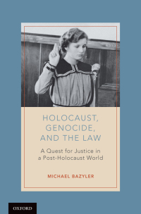 Cover image: Holocaust, Genocide, and the Law 9780190664039