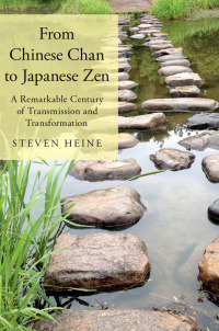 Cover image: From Chinese Chan to Japanese Zen 9780190637491