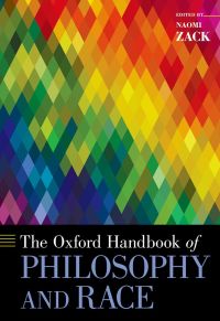 Imagen de portada: The Oxford Handbook of Philosophy and Race 9780190933395