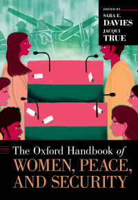 Imagen de portada: The Oxford Handbook of Women, Peace, and Security 1st edition 9780190638276