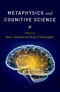 Imagen de portada: Metaphysics and Cognitive Science 1st edition 9780190639679