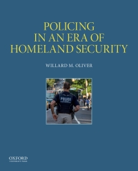 Cover image: Policing in an Era of Homeland Security 1st edition 9780190641672