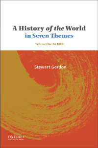 Cover image: A History of the World in Seven Themes 9780190642440
