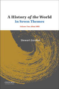 Cover image: A History of the World in Seven Themes 9780190642457