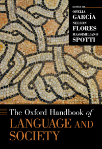 Imagen de portada: The Oxford Handbook of Language and Society 1st edition 9780190212896