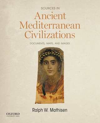 Cover image: Sources in Ancient Mediterranean Civilizations 9780190280918