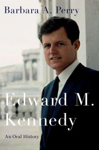 Cover image: Edward M. Kennedy: An Oral History 9780190644840