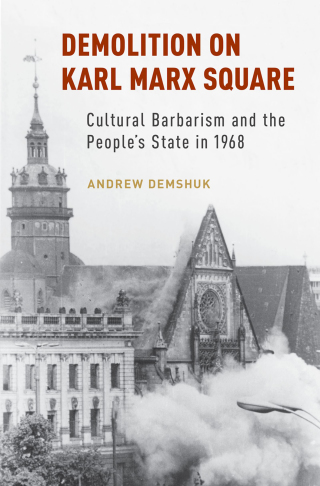 Imagen de portada: Demolition on Karl Marx Square 9780190645120