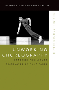 Immagine di copertina: Unworking Choreography 9780199314652