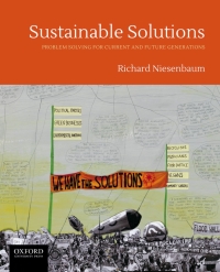 Imagen de portada: Sustainable Solutions: Problem Solving for Current and Future Generations 1st edition 9780199390434