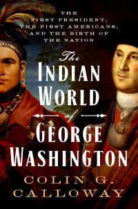 Cover image: The Indian World of George Washington 9780190056698