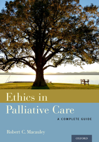 Cover image: Ethics in Palliative Care 9780199313945