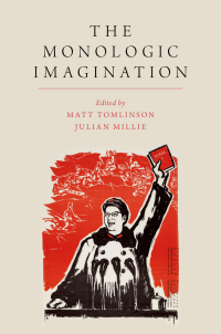 Titelbild: The Monologic Imagination 1st edition 9780190652814