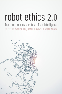 Omslagafbeelding: Robot Ethics 2.0 1st edition 9780190652951