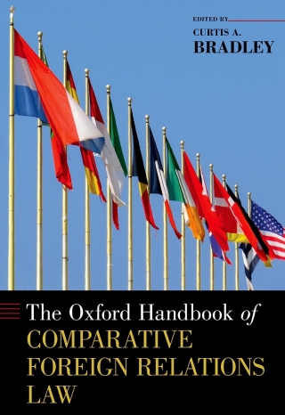 Cover image: The Oxford Handbook of Comparative Foreign Relations Law 1st edition 9780190653330