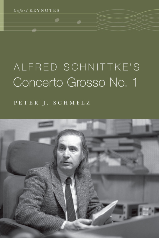 Imagen de portada: Alfred Schnittke's Concerto Grosso no. 1 9780190653712