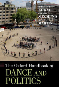 Immagine di copertina: The Oxford Handbook of Dance and Politics 1st edition 9780199928187