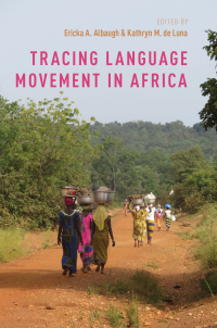 صورة الغلاف: Tracing Language Movement in Africa 1st edition 9780190657543