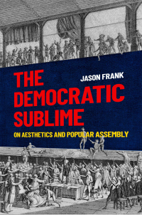 Imagen de portada: The Democratic Sublime 1st edition 9780190658151