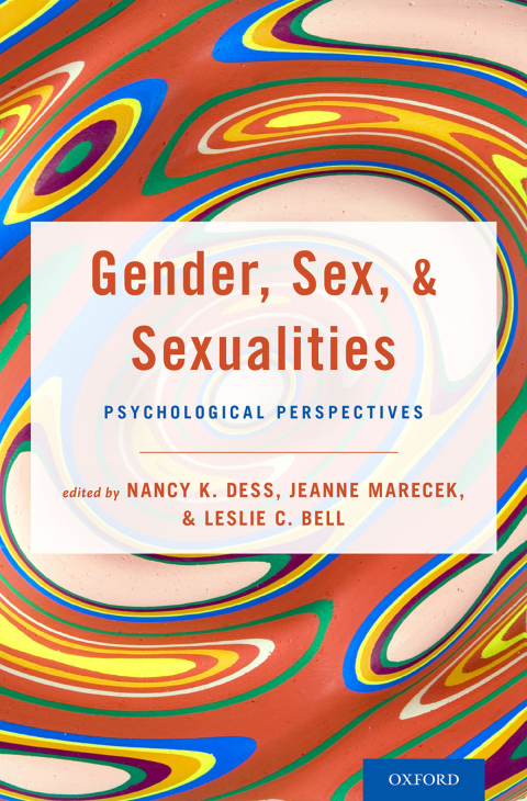 Gender, Sex, and Sexualities: Psychological Perspectives, 1st Edition - FULL INSTANT DOWNLOAD | PDF DOCX EPUB