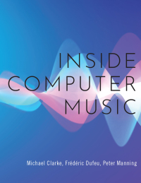 Cover image: Inside Computer Music 1st edition 9780190659653