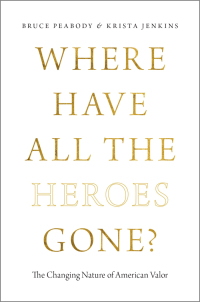 Cover image: Where Have All the Heroes Gone? 9780199982950