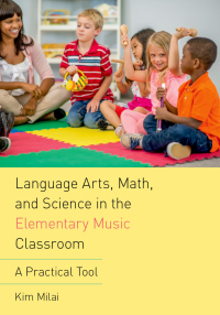 Titelbild: Language Arts, Math, and Science in the Elementary Music Classroom 9780190661878