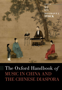 Cover image: The Oxford Handbook of Music in China and the Chinese Diaspora 1st edition 9780190661960