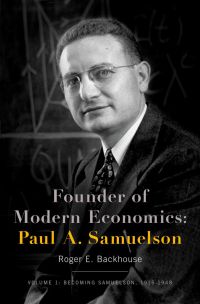 Cover image: Founder of Modern Economics: Paul A. Samuelson 9780190664091