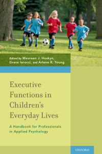 Cover image: Executive Functions in Children's Everyday Lives 1st edition 9780199980864