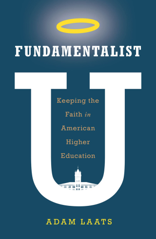 صورة الغلاف: Fundamentalist U 9780190665623