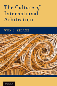 Cover image: The Culture of International Arbitration 9780199973927