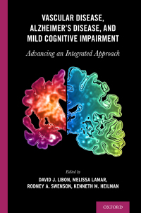 Cover image: Vascular Disease, Alzheimer's Disease, and Mild Cognitive Impairment 1st edition 9780190634230