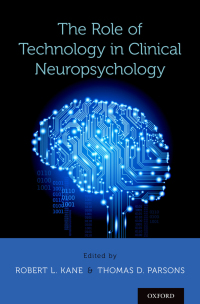 Cover image: The Role of Technology in Clinical Neuropsychology 1st edition 9780190234737