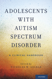 Cover image: Adolescents with Autism Spectrum Disorder 1st edition 9780190624828