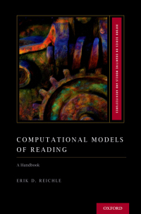 Cover image: Computational Models of Reading 1st edition 9780195370669