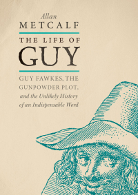 Cover image: The Life of Guy 9780190669201