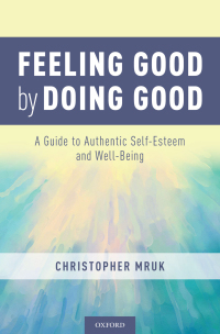 Cover image: Feeling Good by Doing Good 9780190637163