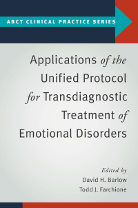 Cover image: Applications of the Unified Protocol for Transdiagnostic Treatment of Emotional Disorders 1st edition 9780190255541