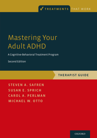 Cover image: Mastering Your Adult ADHD 2nd edition 9780190235581