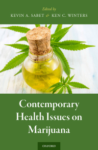 Cover image: Contemporary Health Issues on Marijuana 1st edition 9780190263072